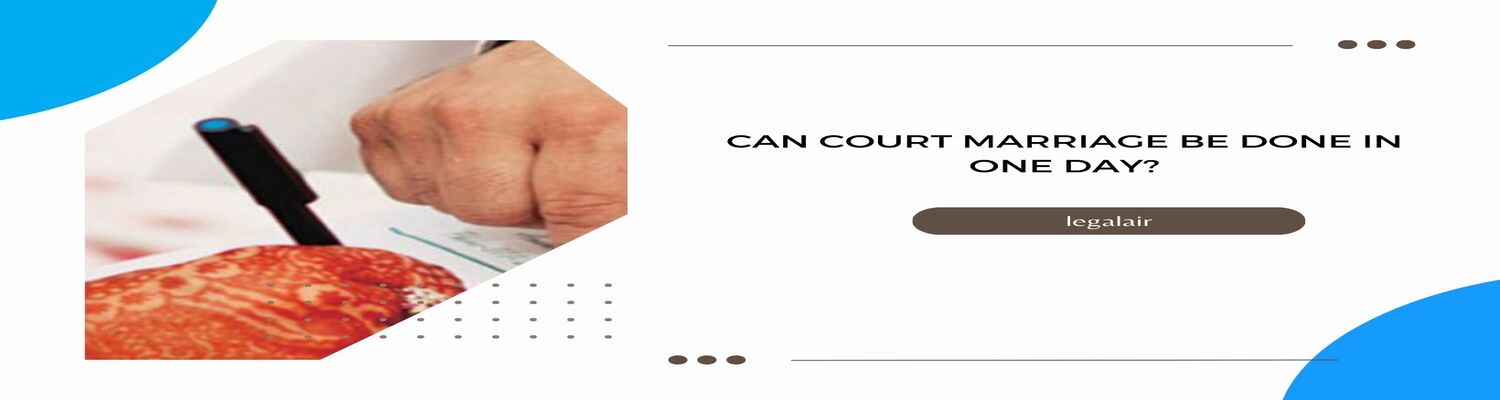 Can court marriage be done in one day