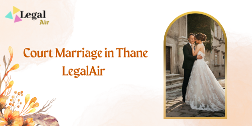 Urgent Court Marriage in Thane